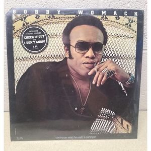 Bobby Womack ‎ I Don't Know What The World Is Coming To Vinyl Record SEALED!!!!!